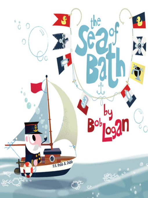 Title details for The Sea of Bath by Bob Logan - Available